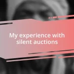 My experience with silent auctions