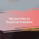 My journey to financial freedom