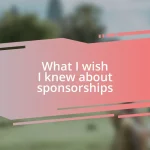 What I wish I knew about sponsorships